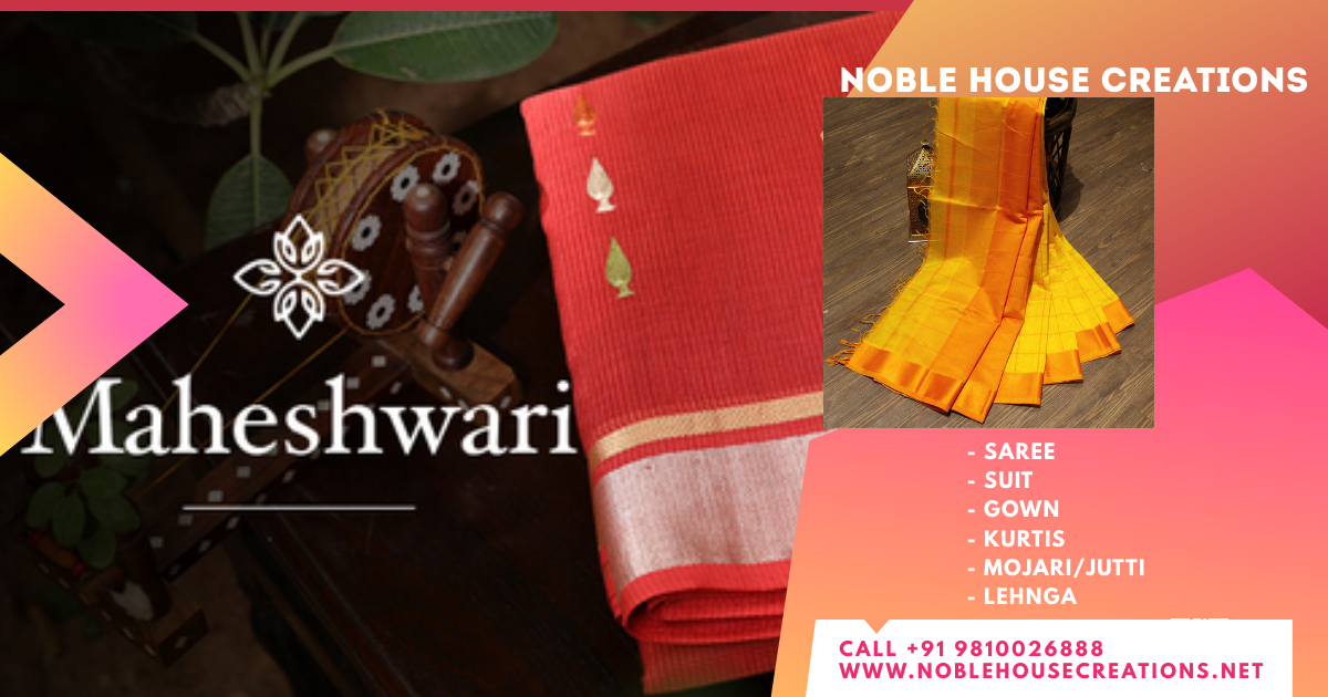 You are currently viewing Maheshwari Sarees