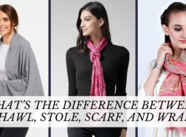 What’s The Difference Between Shawl, Stole, Scarf, and Wrap?